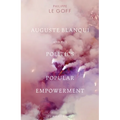 Auguste Blanqui and the Politics of Popular Empowerment
