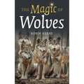 The Magic of Wolves