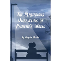The Mysterious Unraveling of Paulette's World