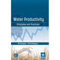 Water Productivity: Principles and Practices