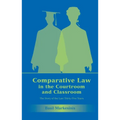 Comparative Law in the Courtroom and Classroom: The Story of the Last Thirty-Five Years
