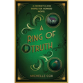 A Ring of Truth: A Henrietta and Inspector Howard Novel