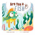 Are You a Fish?