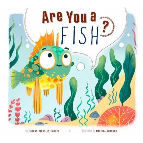 Are You a Fish?