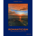 Romanticism: The Beautiful and the Sublime in Art