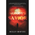 Nobody's Savior