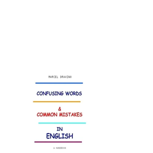 Confusing Words & Common Mistakes in English: Common English Mistakes