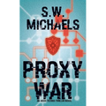 Proxy War: An Aegis Techno-Thriller Novel