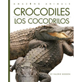 Crocodiles / Los Cocodrilos