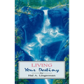 Living Your Destiny