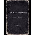 Ink Confessions