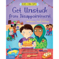 Get Unstuck from Disappointment