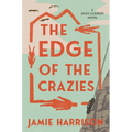 The Edge of the Crazies: A Jules Clement Novel
