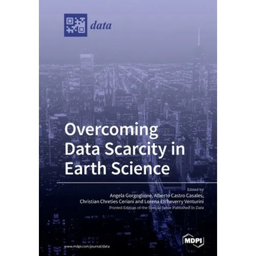 Overcoming Data Scarcity in Earth Science