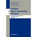 Flexible Query Answering Systems: 6th International Conference, Fqas 2004, Lyon, France, June 24-26, 2004, Proceedings