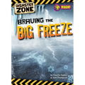 Braving the Big Freeze
