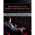 Britain in Play: Stories and Skits