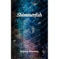 Shimmerfish