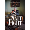 Salt and Light: America's Greatest Need
