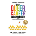 Your Queer Career: Workplace Advice from "The Gay Leadership Dude"