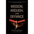 Mission, Anguish, and Defiance: A Personal Experience of Black Clergy Deployment in the Church of England