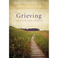 Grieving: Your Path Back to Peace