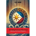 Rebuilding the Pearl of the Orient: A Blueprint for a New Philippines