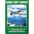 German Heavy Bombers: Do 19, FW 200, He 177, He 274, Ju 89, Ju 290, Me 264 and Others