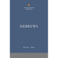 Hebrews: The Christian Standard Commentary