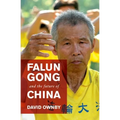 Falun Gong and the Future of China