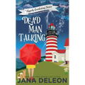 Dead Man Talking: A Cozy Paranormal Mystery