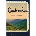 Cataloochee: Cataloochee: A Novel