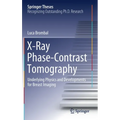 X-Ray Phase-Contrast Tomography: Underlying Physics and Developments for Breast Imaging