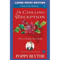 A Chilling Reception: Large Print Edition