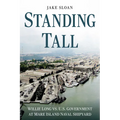 Standing Tall: Willie Long vs. U.S. Government at Mare Island Naval Shipyard