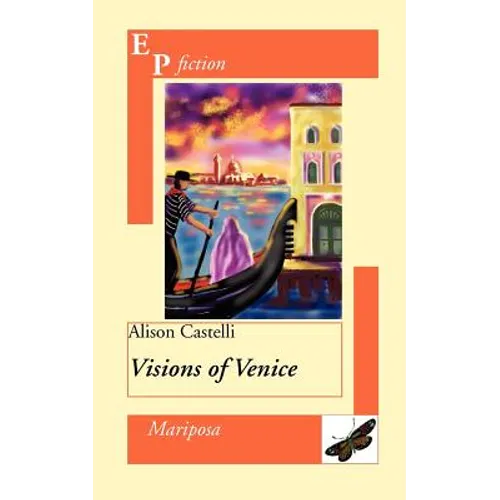Visions of Venice