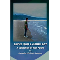 Advice from a Clueless Boy: A Collection of Teen Poems