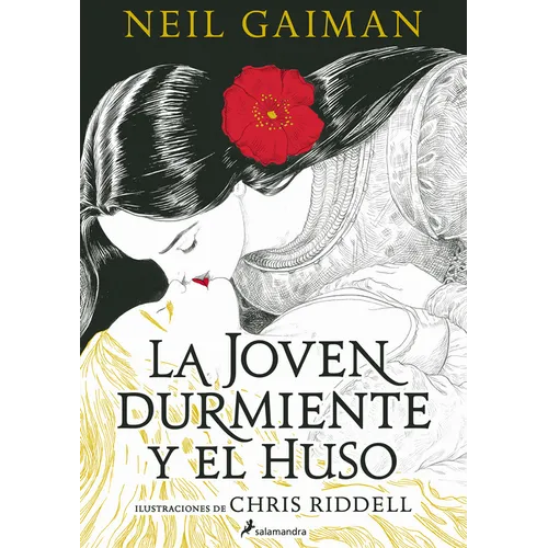La Joven Durmiente Y El Huso / The Sleeper and the Spindle