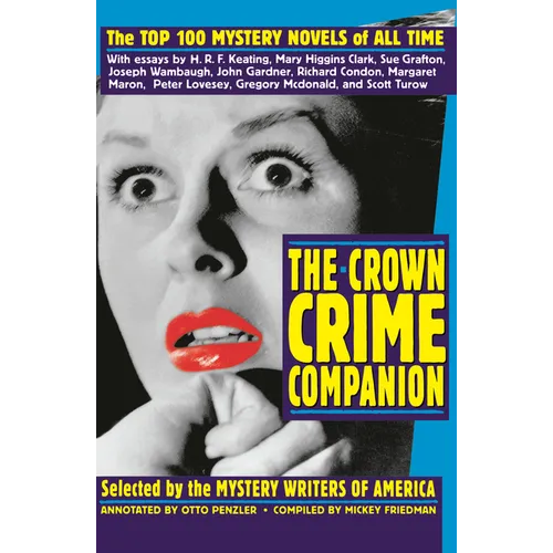 The Crown Crime Companion: The Top 100 Mystery Novels of All Time