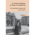Cultural History of Jews in California: The Jewish Role in American Life