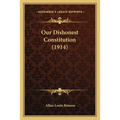 Our Dishonest Constitution (1914)
