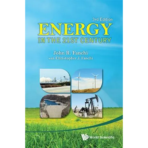 Energy in the 21st Century (3rd Edition)
