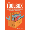 The ToolBox; You have the tools you need to grow, survive, help yourself, and help others
