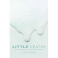 Little Deaths: Sex and Psychoanalysis in the Age of Pandemics
