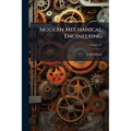 Modern Mechanical Engineering