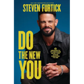 Do the New You: 6 Mindsets to Become Who You Were Created to Be