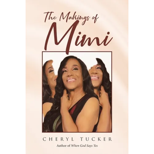 The Makings of Mimi