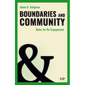 Boundaries and Community: Rules for Re-Engagement