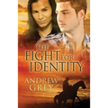 The Fight for Identity