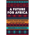 A Future for Africa